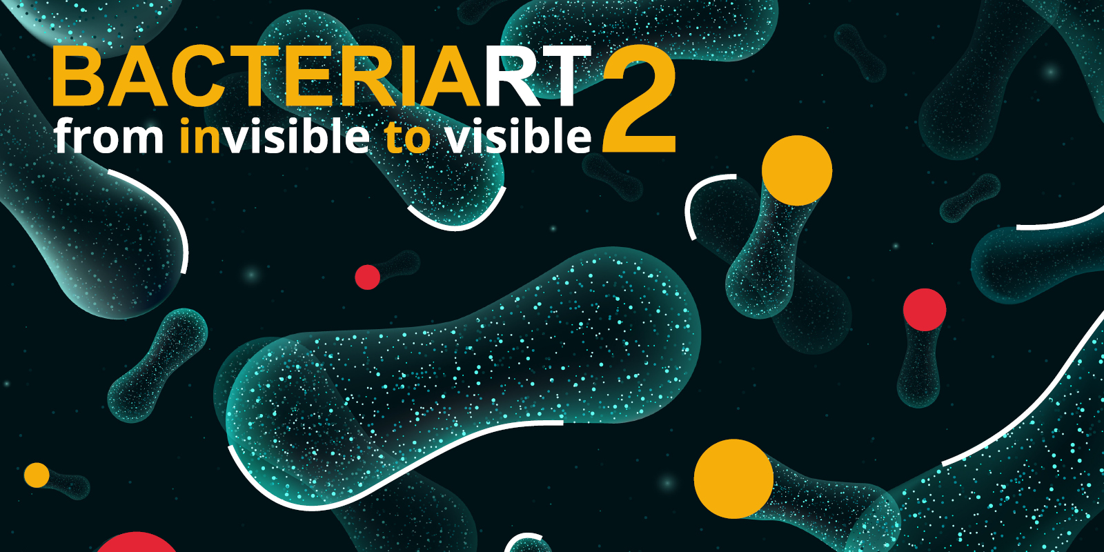 Bacteriart from invisible to visible